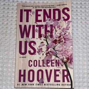 It Ends With Us by Colleen Hoover NY Times Bestselling Simon & Schuster Fiction